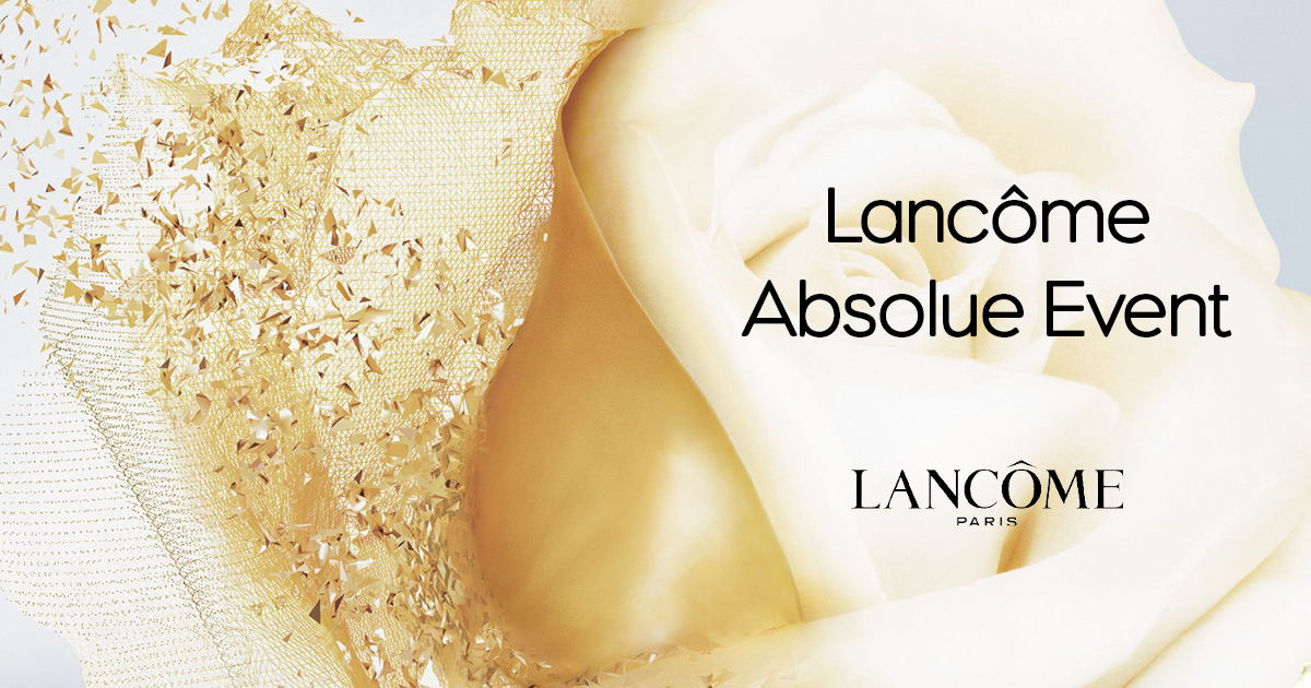 lancome absolue event